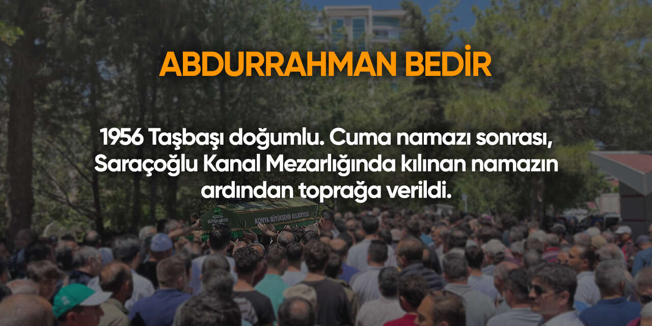 Konya'da bugün vefat edenler | 21 Kasım 2025 21